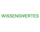 WISSENSWERTES
